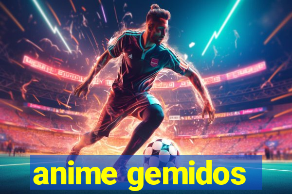 anime gemidos